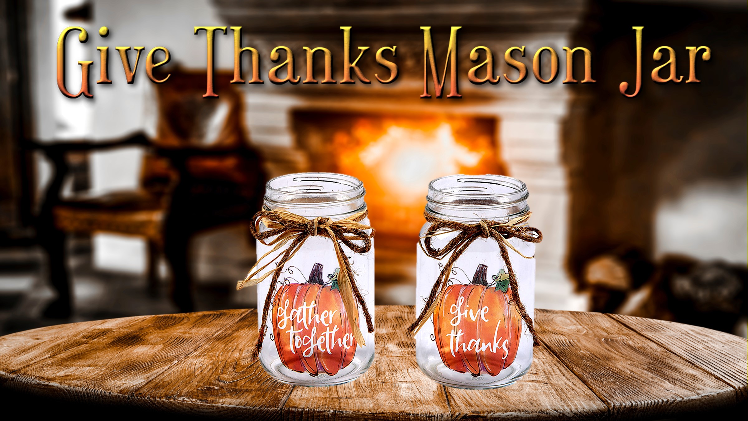Turner Take Home Give Thanks Mason Jar Kansas City, Kansas Public
